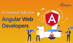 8 important skills necessary for developers of Angular