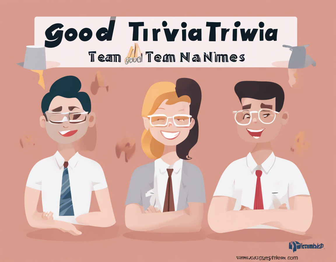 Brainiacs Unite: Good Trivia Team Names