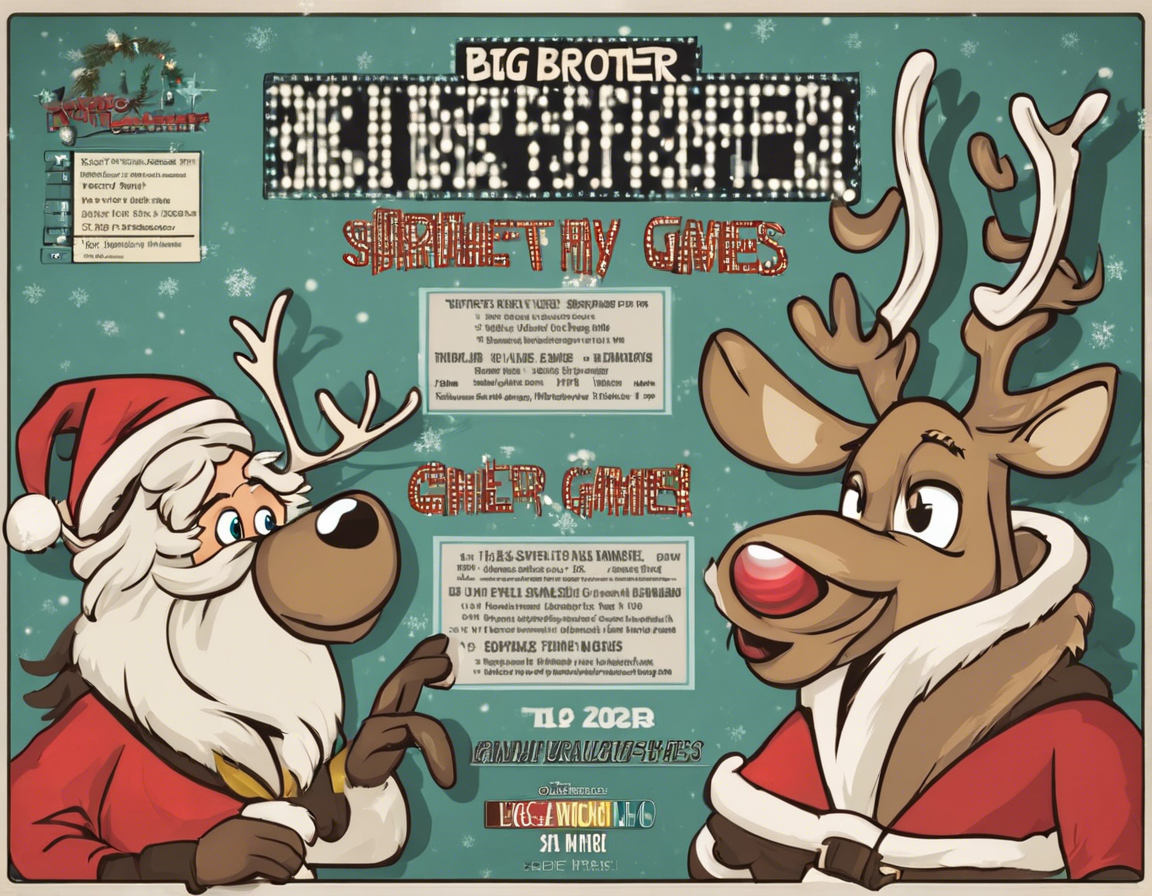 Reindeer Games Schedule: Big Brother Edition